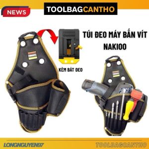 Túi đeo máy bắn vít Nakioo tháo lắp nhanh tặng bát đeo túi
